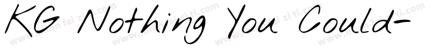 KG Nothing You Could字体转换